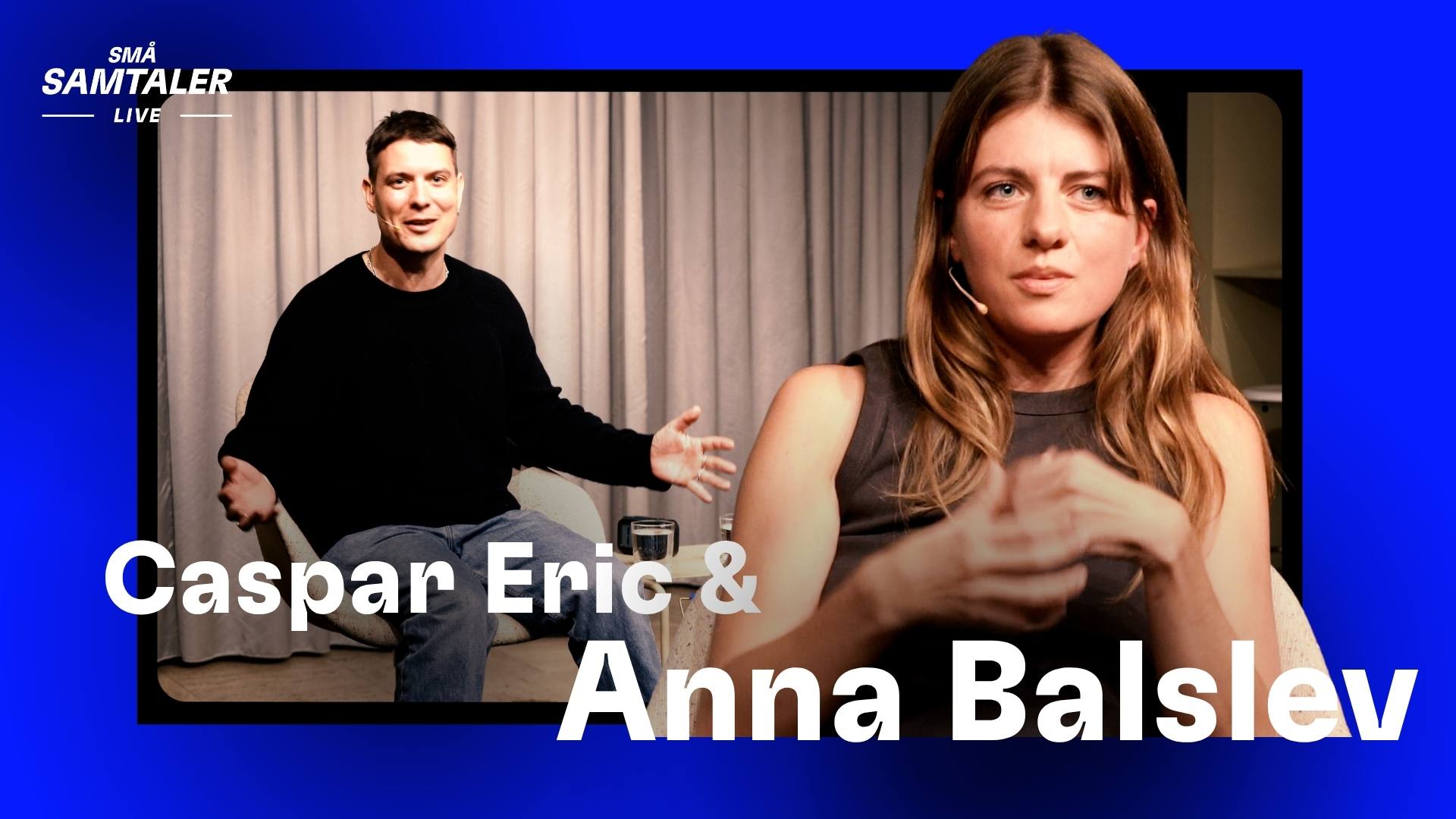 Små Samtaler Live YouTube Thumbnail Anna Balslev